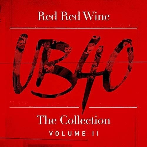 Red Red Wine: the Collection Vol 2 - Ub40 - Música - SPECTRUM - 0602577011382 - 2 de novembro de 2018