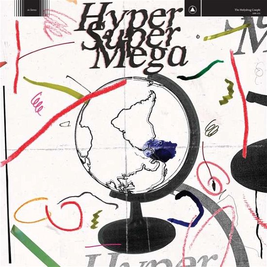 Hyper Super Mega - Holydrug Couple - Música - SACRED BONES - 0843563105382 - 21 de setembro de 2018