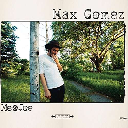 Cover for Max Gomez · Me and Joe (CD) (2017)