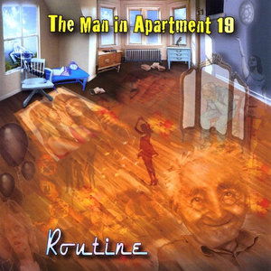 Cover for Routine · The Man in Apartment 19 (CD) (2013)