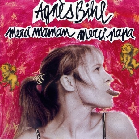 Cover for Agnes Bihl · Merci Maman Merci Papa (CD) (2015)