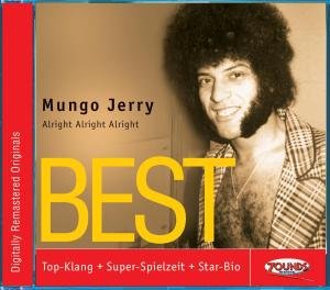 Cover for Mungo Jerry · Alright Alright Alright - Best (CD) (2019)