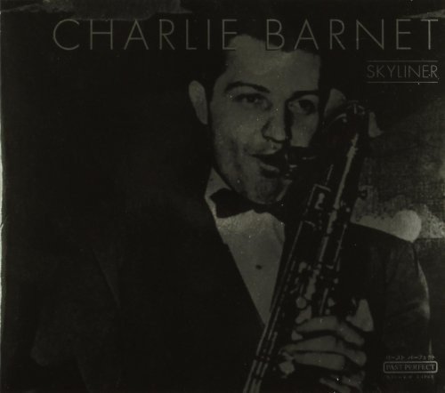 Cover for Charlie Barnet · Skyliner (CD) (2017)