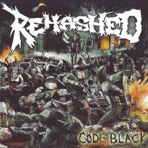 Cover for Rehashed · Code Black (CD) (2018)