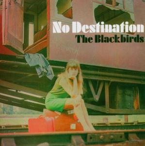 Cover for Blackbirds · No Destination + 4 (CD) (2006)