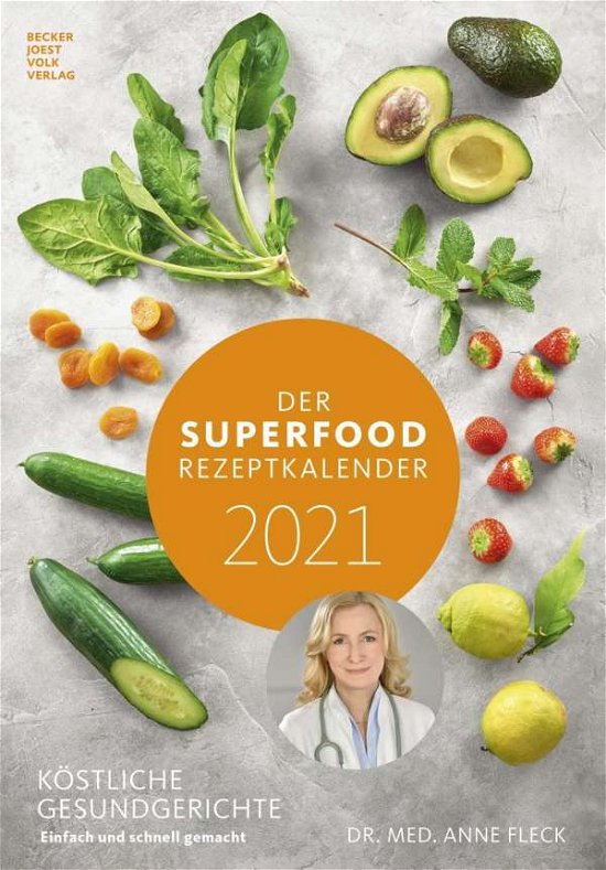 Cover for Fleck · Der Superfood-Rezeptkalend.2021 (Bog)