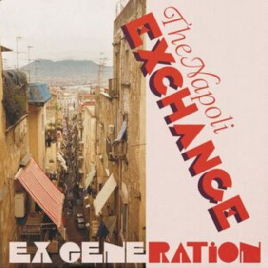 The Napoli Exchange - Ex Generation - Music - ENERGY EXCHANGE RECORDS - 4251804180382 - July 26, 2024