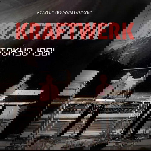 Tokyo 1981 / Radio Transmission - Kraftwerk - Música - IDS - 4262428982382 - 25 de outubro de 2024