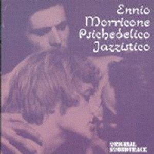 Cover for Ennio Morricone · Psichedico Jazzistico (CD) [Japan Import edition] (2020)