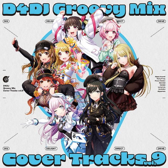 D4dj Groovy Mix Cover Tracks Vol.9 - Animation - Muzyka - BUSHIROAD MUSIC INC. - 4562494357382 - 24 kwietnia 2024