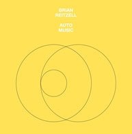 Cover for Brian Reitzell · Auto Music (CD) [Japan Import edition] (2014)
