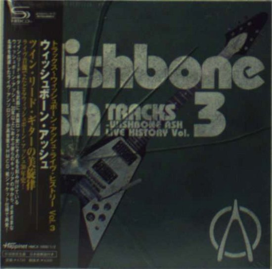 Tracks - Wishbone Ash Live History Vol. 3 - Wishbone Ash - Musique - HAPPINET - 4907953091382 - 28 octobre 2009