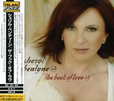 Book of Love - Cheryl Bentyne - Musik - UNIJ - 4988005452382 - 15 december 2007