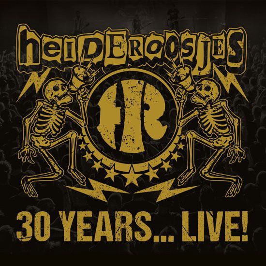 30 Years Live! - Heideroosjes - Musikk - FAIRYTALE - 5051083151382 - 13. desember 2019