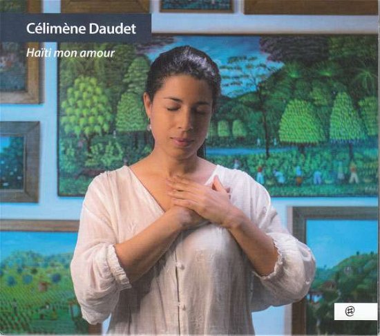 Cover for Celimene Daudet · Haiti Mon Amour (CD) (2021)