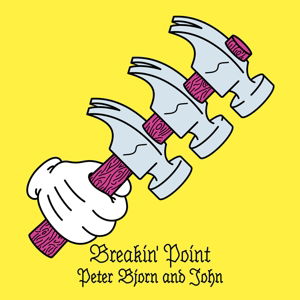 Cover for Bjorn And John Peter · Breakin' Point (LP) (2016)