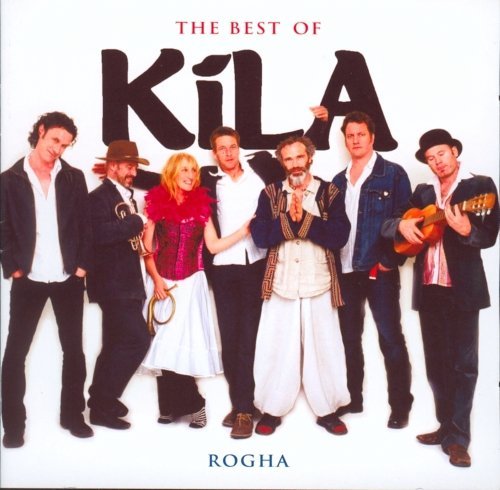Rogha - Best Of - Kila - Music - CELTIC AIRS - 5391513561382 - November 5, 2009