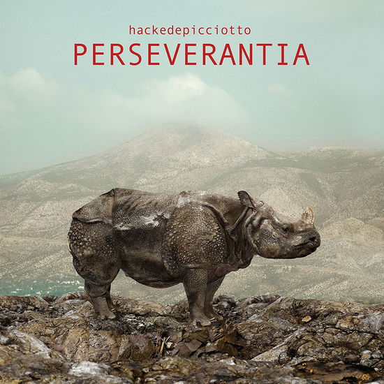 Cover for Hackedepicciotto · Perseverantia (CD) (2023)