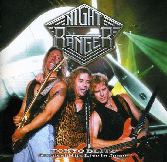 Cover for Night Ranger · Tokyo Blitz-Greatest HITS LIVE (CD) (2005)