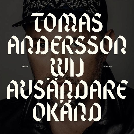 Avsändare Okänd - Tomas Andersson Wij - Musik - Playground Music - 7332181084382 - 16. Februar 2018