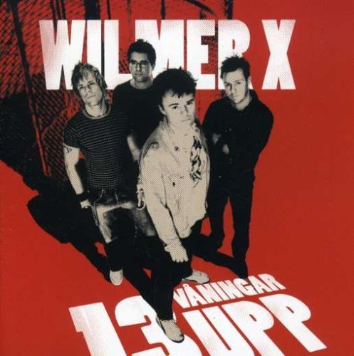 Cover for Wilmer X · 13 Vaningar Upp (CD) (2007)
