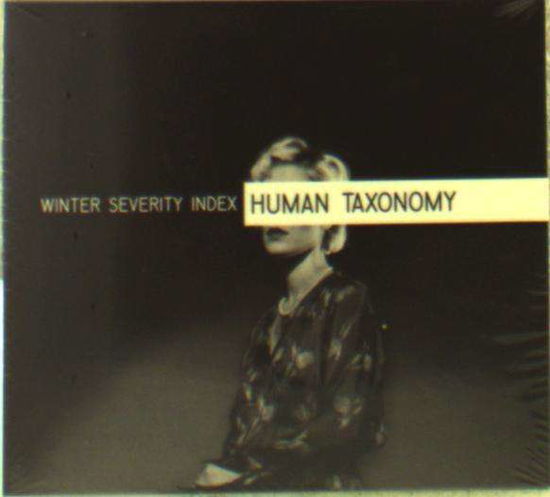 Human Taxomony - Winter Severity Index - Música - MANIC DEPRESSION - 8016670124382 - 1 de junho de 2016