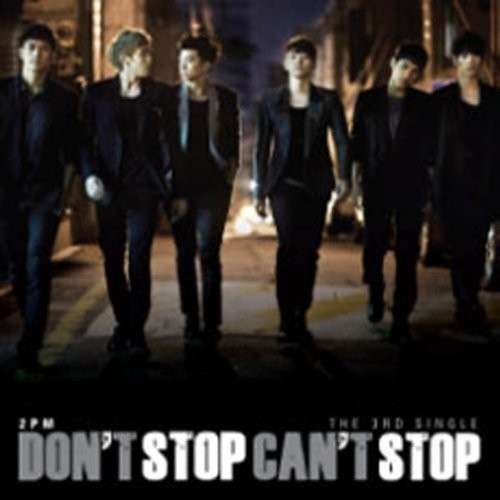 Cover for 2pm · Don't Stop Can't Stop (CD) (2010)