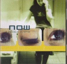 Cover for Now · Always in Time (CD)