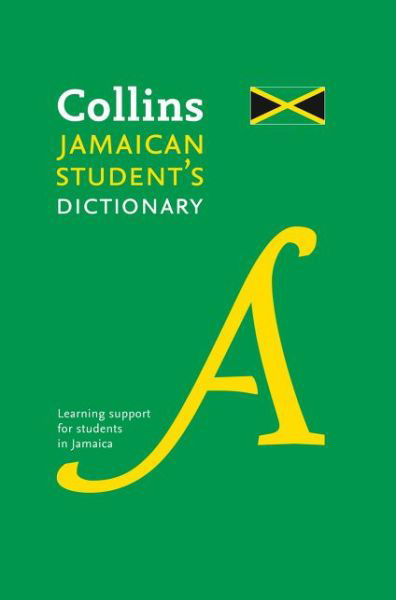 Cover for Collins Dictionaries · Collins Jamaican Student’s Dictionary (Gebundenes Buch) (2020)