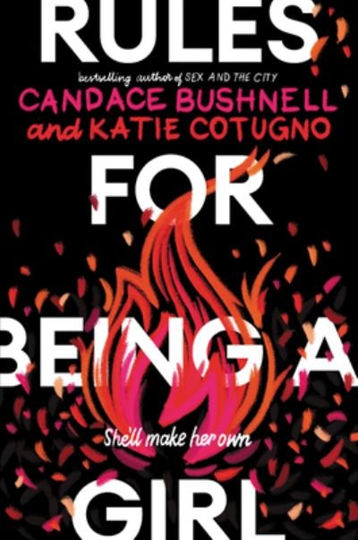 Cover for Candace Bushnell · Rules for Being a Girl (Pocketbok) (2021)