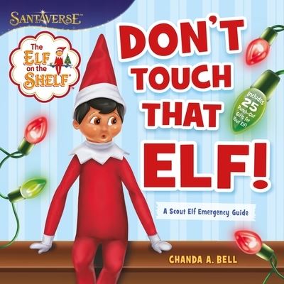 Cover for Chanda A. Bell · Elf on the Shelf (Book) (2024)