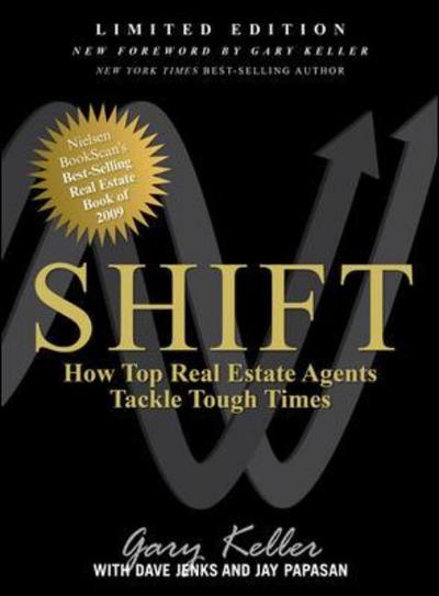 Cover for Gary Keller · SHIFT: How Top Real Estate Agents Tackle Tough Times (Hardcover Book) (2010)