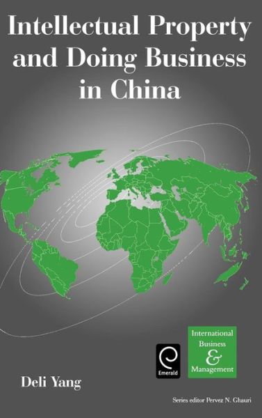 Cover for D. Yang · Intellectual Property and Doing Business in China - International Business and Management (Hardcover Book) (2003)