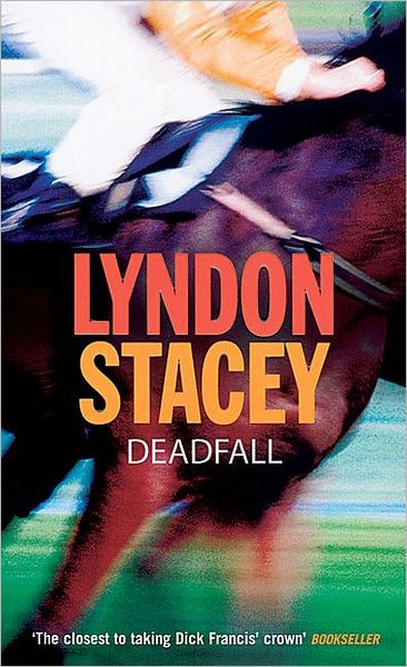 Cover for Lyndon Stacey · Deadfall (Paperback Book) (2005)