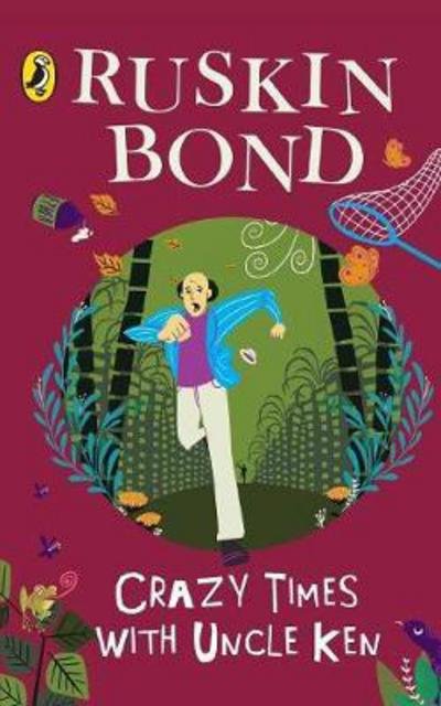 Cover for Ruskin Bond · Crazy Times with Uncle Ken (Paperback Book) (2011)