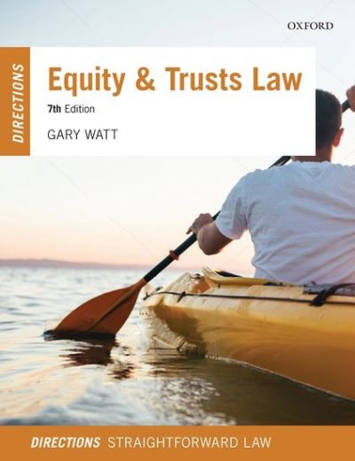 Cover for Watt, Gary (Professor of Law, University of Warwick) · Equity &amp; Trusts Law Directions - Directions (Paperback Book) [7 Revised edition] (2021)