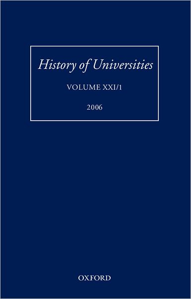 Cover for Mordechai Feingold · History of Universities: Volume XXI/1 - History of Universities Series (Gebundenes Buch) (2006)