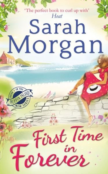 Cover for Sarah Morgan · First Time in Forever - Puffin Island trilogy (Paperback Bog) (2015)
