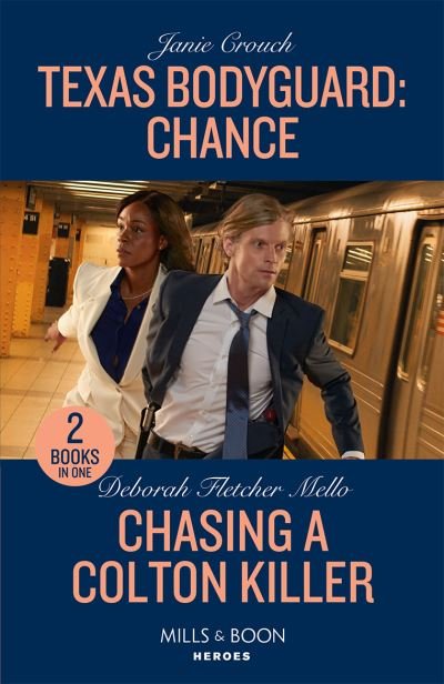 Cover for Janie Crouch · Texas Bodyguard: Chance / Chasing A Colton Killer: Texas Bodyguard: Chance (San Antonio Security) / Chasing a Colton Killer (the Coltons of New York) (Paperback Bog) (2023)