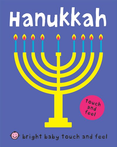 Cover for Roger Priddy · Bright Baby Touch and Feel Hanukkah (Board book) [Mus Nov Br edition] (2011)