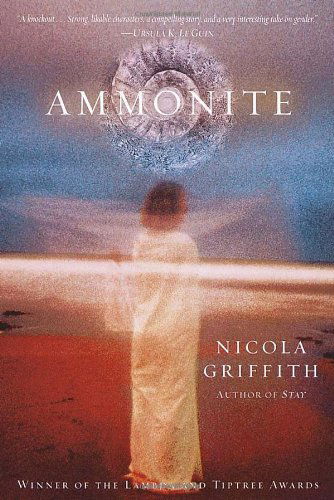 Cover for Nicola Griffith · Ammonite (Paperback Book) [Reprint edition] (2002)