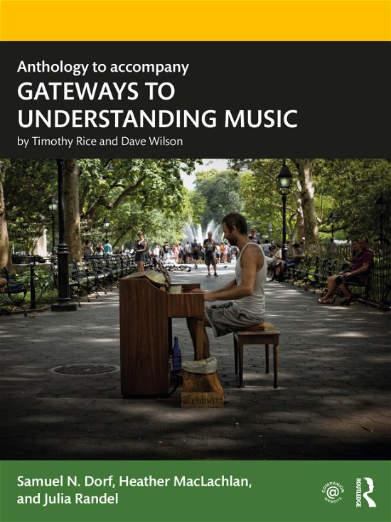 Samuel N. Dorf · Anthology to accompany GATEWAYS TO UNDERSTANDING MUSIC (Paperback Book) (2020)