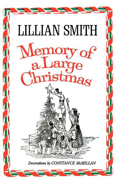 Cover for Lillian Eugenia Smith · Smith Memory of A Large Christmas - Norton Paperback (Hardcover bog) (1980)