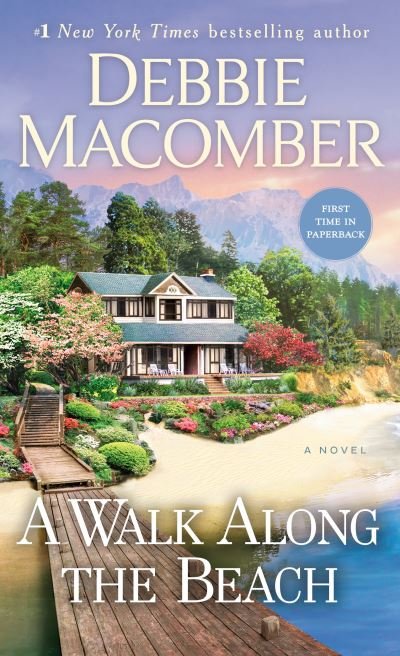 Cover for Debbie Macomber · A Walk Along the Beach: A Novel (Pocketbok) (2021)