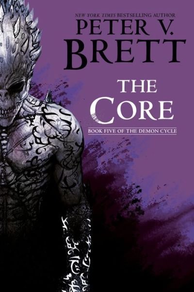 Cover for Peter V. Brett · Core (Bok) (2024)