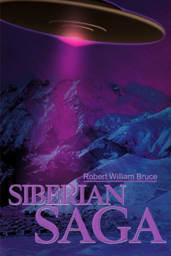 Cover for Robert Bruce · Siberian Saga (Commander Bill Lloyd) (Paperback Book) (2001)