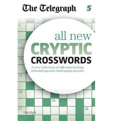 Cover for Telegraph Media Group Ltd · The Telegraph All New Cryptic Crosswords 5 - The Telegraph Puzzle Books (Paperback Book) (2014)