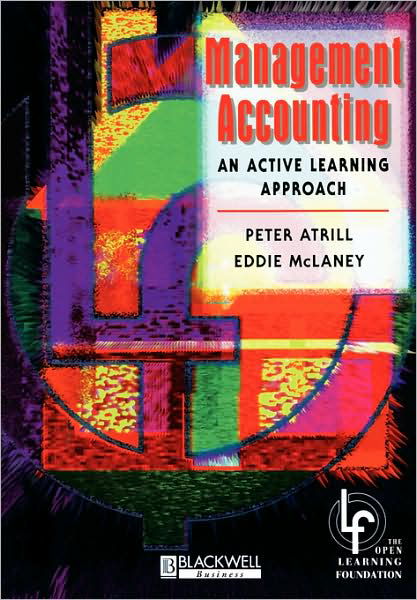 Cover for Atrill, Peter (University of Plymouth) · Management Accounting: An Active Learning Approach (Pocketbok) (1994)