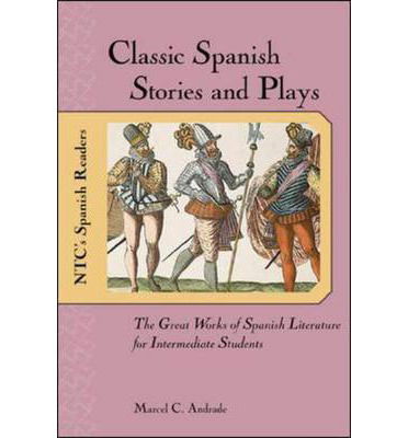 Cover for Marcel Andrade · Classic Spanish Stories and Plays (Paperback Book) [Ed edition] (2001)