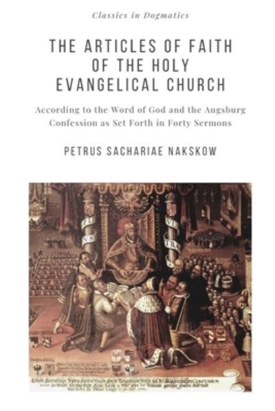 Cover for Joachim Melchior Magens · Articles of Faith of the Holy Evangelical Church (Book) (2021)